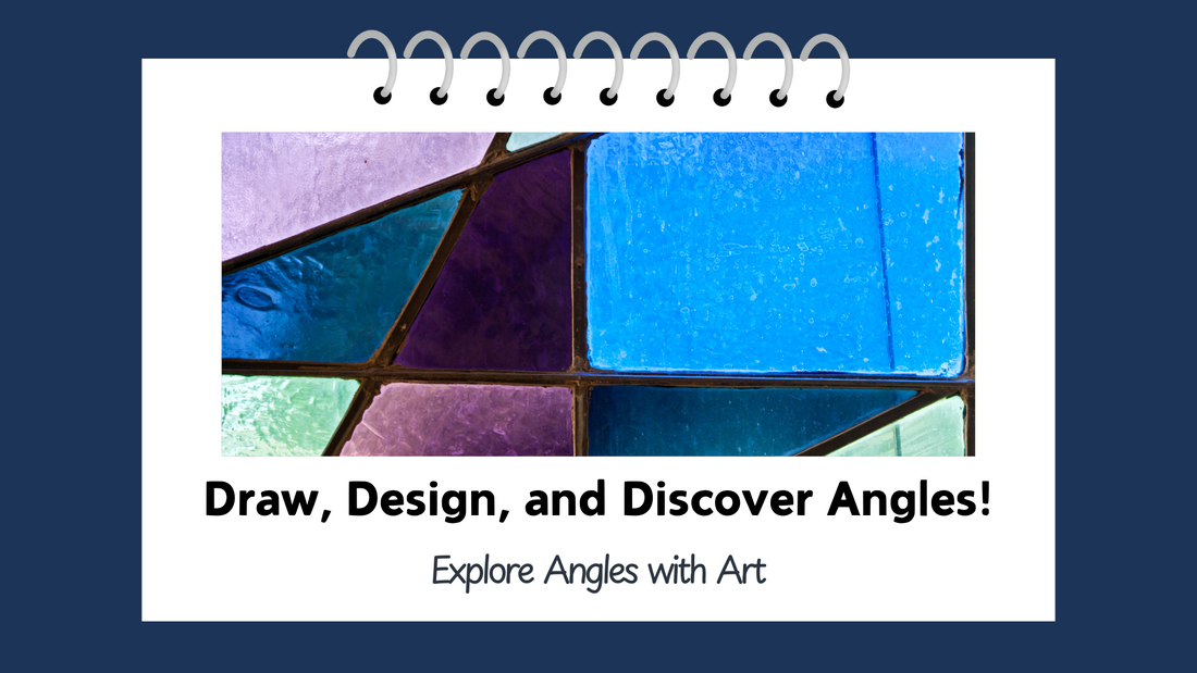Learning Angles Through Art – A Creative Math Experience