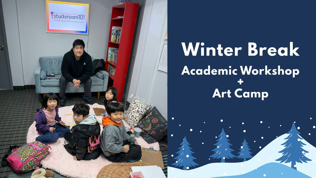 Winter Break Academic Workshop + Art Camp!