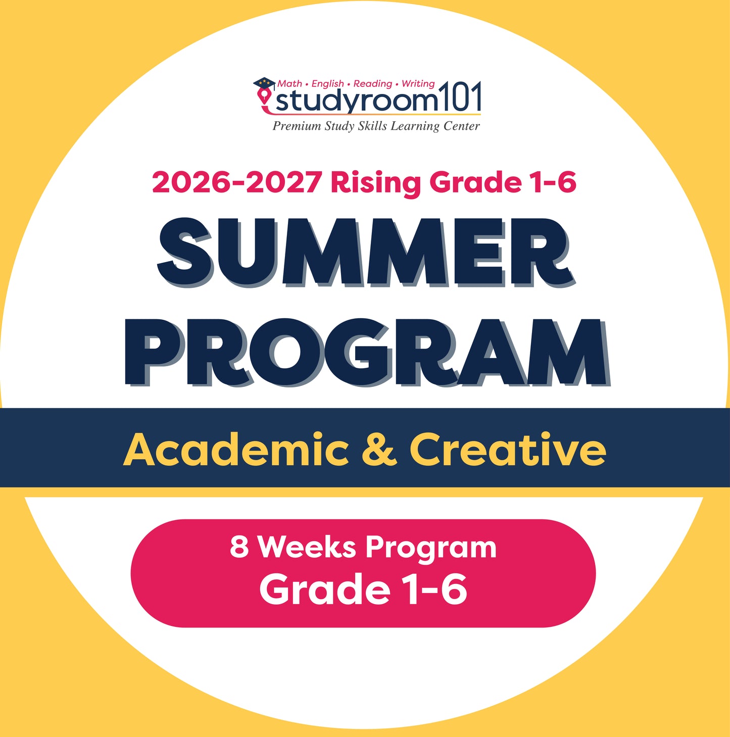 [Grade 1–6] 2026-2027 Academic & Creative Summer Program (8 Weeks)